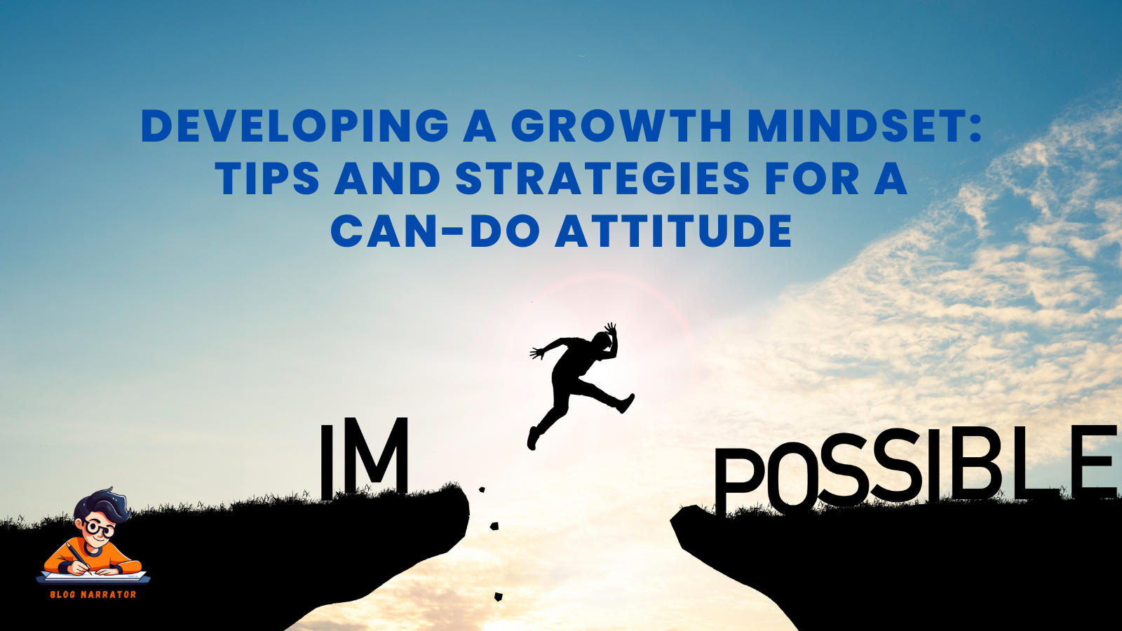 Mindset 10 Tips And Strategies To Develop Growth Mindset